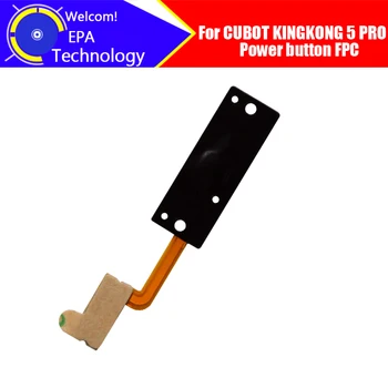 CUBOT KINGKONG 5 PRO butonul de Alimentare FPC Cablu 100% Original butonul de Alimentare FPC Sârmă Cablu Flex Înlocuitor pentru CUBOT KINGKONG 5 PRO